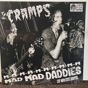 The Cramps M-M-M-Mad Mad Daddies Vinyl LP Live Performance Psychiatric Hospital